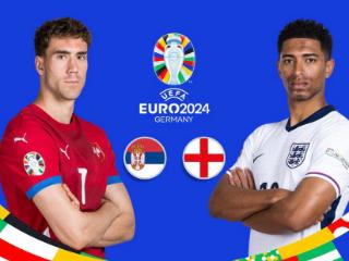 欧洲杯前瞻丨塞尔维亚VS英格兰，挑战争冠热门关键“蛇打七寸”