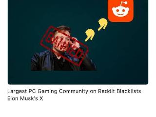 Reddit最大PC游戏社区拉黑X平台：充满仇恨与毒性