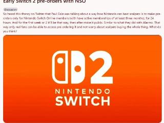 分析师谈Switch2黄牛防治:前两周只允许NSO会员预购