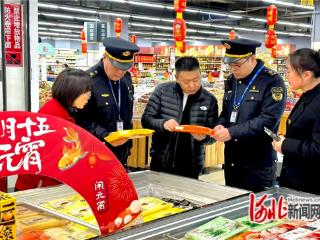 石家庄市桥西区市监局开展元宵节令食品专项检查