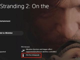《死亡搁浅2》支持PS5 Pro增强 本月公布新消息