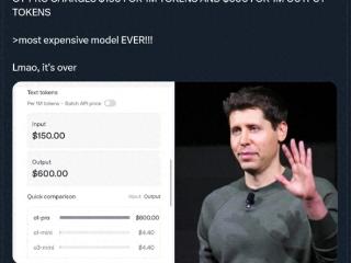 OpenAI史上最贵模型来了！比DeepSeek贵270倍
