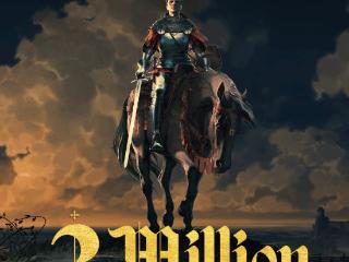 《天国：拯救2》销量突破300万份!系列销量1000万