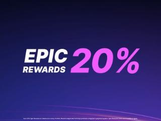 Epic商店购物返利飙升至20%！持续到8月底！
