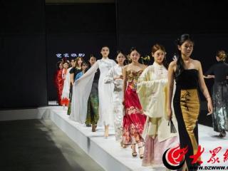 穿越时空的大秀！山东服装职业学院举办“霓裳雅韵·华服竞秀”技能竞赛