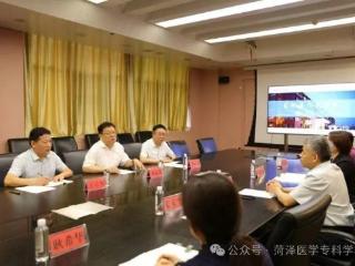 菏泽医专党委书记袁志勇带队赴聊城、滨州、临沂教学基地考察交流