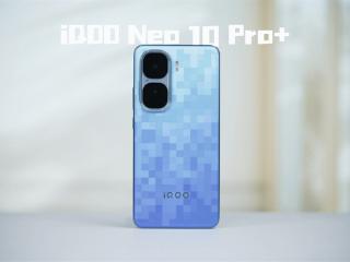 同档唯一骁龙8至尊版双芯！iQOO Neo10 Pro+评测：2K/144FPS爽玩吃鸡