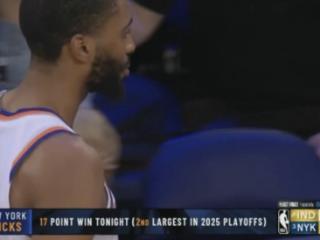 NBA东决|拒绝出局！尼克斯17分大胜步行者，扳回一城