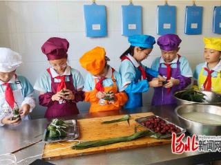 晋州：粽香传情 劳动育心